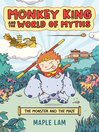 Cover image for Monkey King and the World of Myths